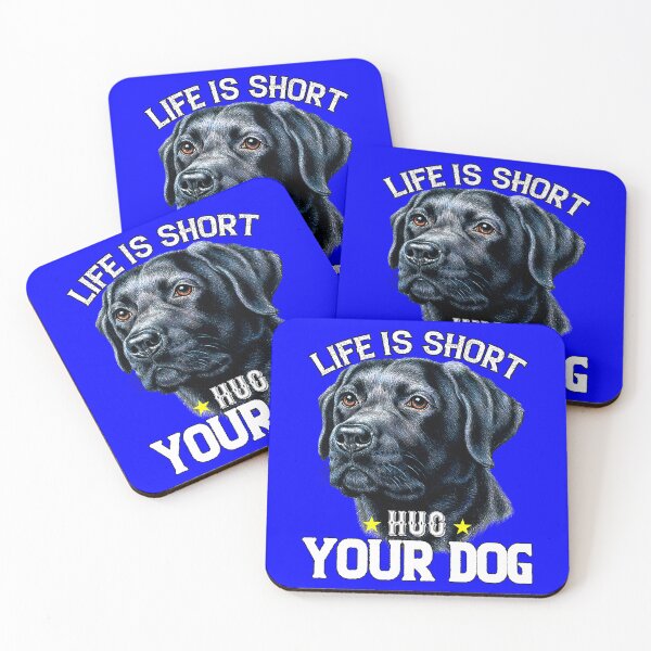 Artikelvorschau, Kunstdesign für Besitzer eines schwarzen Labradors – Das Leben ist kurz – Umarme deinen Hund entworfen und verkauft von fantasticdesign.