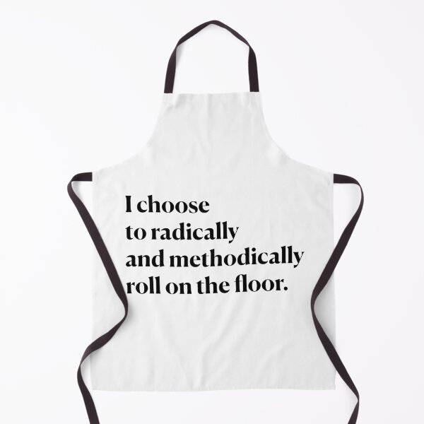 Item preview, I choose to roll on the floor.  designed and sold by Feldymerch.