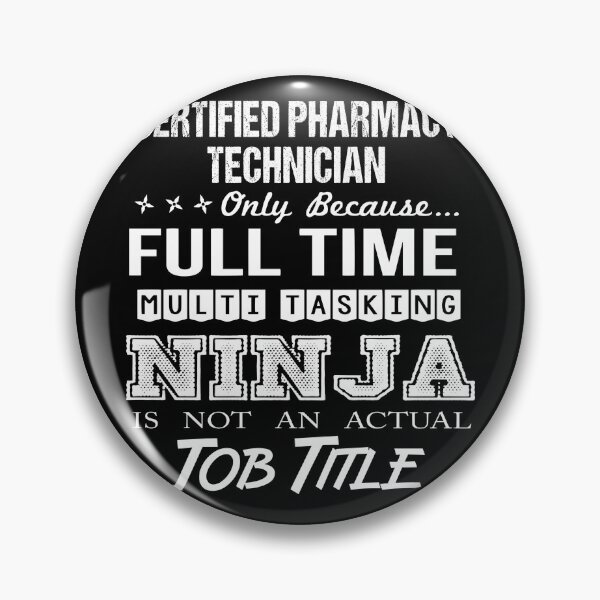 Item preview, Certified Pharmacy Technician designed and sold by GaliguineChines.