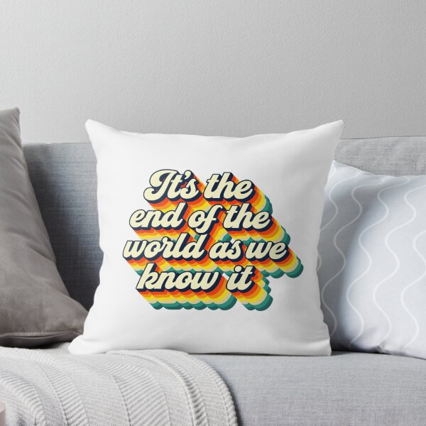 Item preview, It’s the end of the world as we know it designed and sold by CharmStudio.
