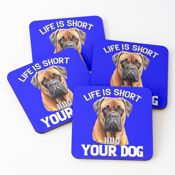 Item preview, Bullmastiff Pet Owner Art Design Life Is Short Hug Your Dog designed and sold by fantasticdesign.