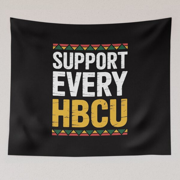 Item preview, Support Every HBCU Historical Black College Student Alumni designed and sold by berniceschm.