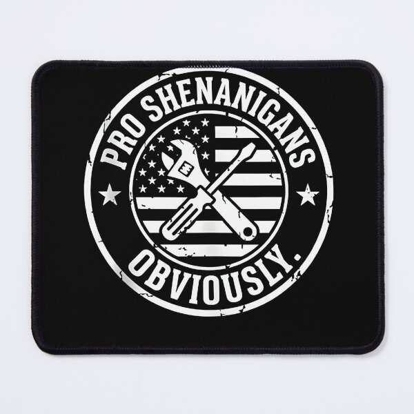 Item preview, Pro Shenanigans Obviously Funny Mechanic Sarcastic Trades Humor Vintage Badge Design designed and sold by JoyBoyStudio1.