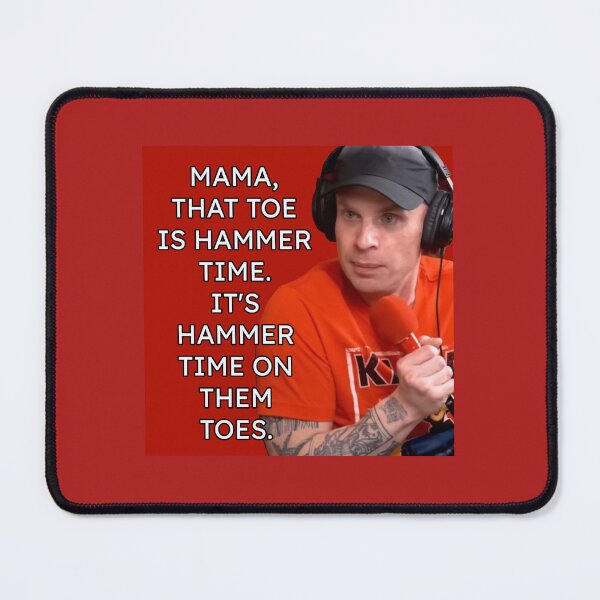 Item preview, MAMA THAT TOE IS HAMMER TIME - Katya designed and sold by YerWanDesigns.