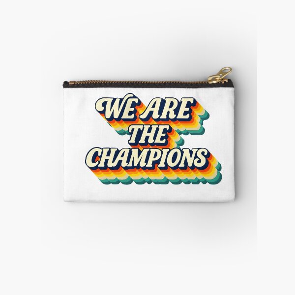 Item preview, We Are The Champions designed and sold by CharmStudio.