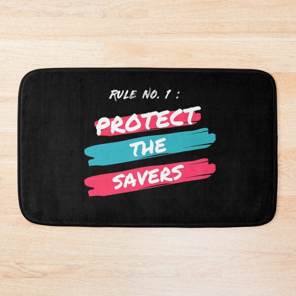 Item preview, Rule Number 1 Protect The Savers White Text Activism designed and sold by DesignsVault.
