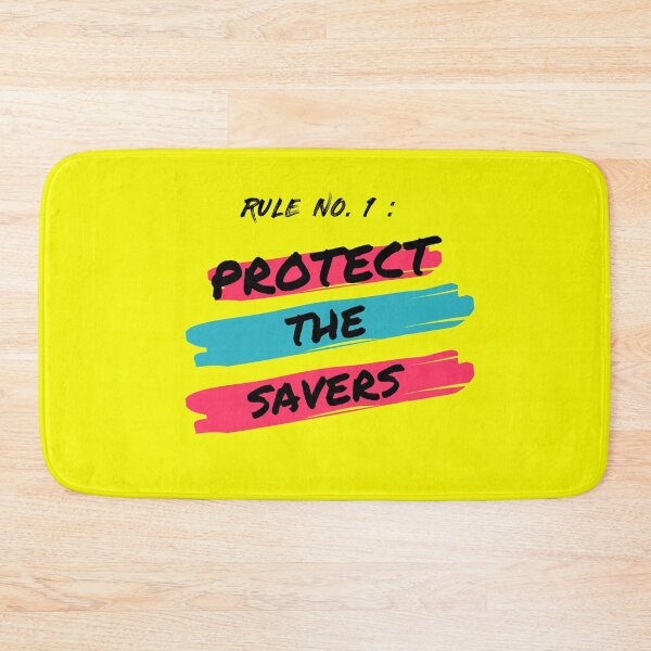 Item preview, Rule Number 1 Protect The Savers Black Text Activism designed and sold by DesignsVault.