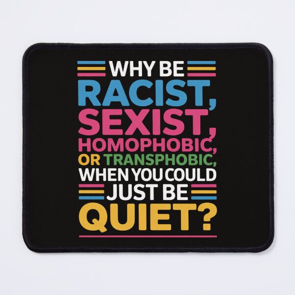 Item preview, Why be racist sexist homophobic transphobic Juneteenth LGBTQ designed and sold by AnimeManga2D.