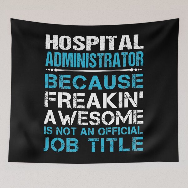 Item preview, Hospital Administrator designed and sold by GaliguineChines.
