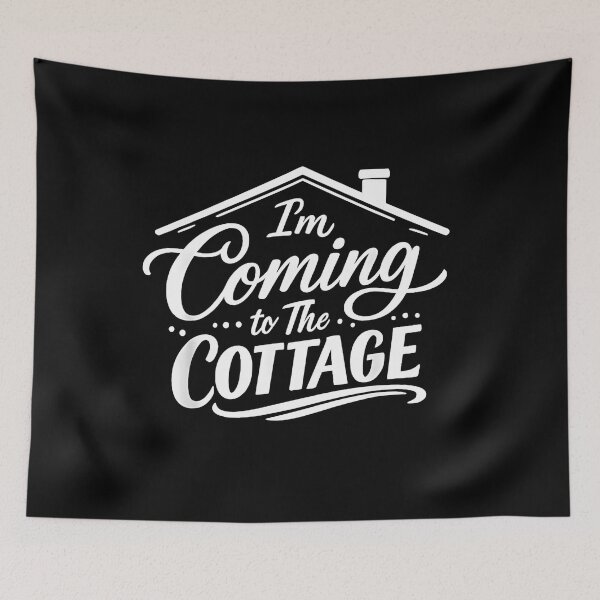 Item preview, I’m Coming to the Cottage Funny Cottagecore Vacation Getaway Quote Text Design designed and sold by JoyBoyStudio1.