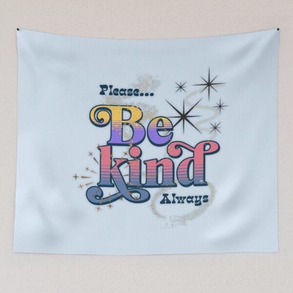 Item preview, Be Kind Always – Kindness First, Always – a Simple Truth designed and sold by PriyaMagic.