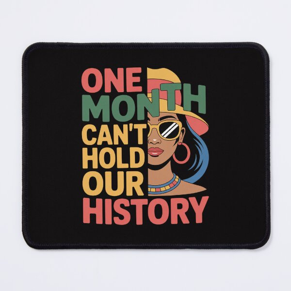 Item preview, One Month Can't Hold Our History Melanin African Afro Hair designed and sold by tlallimicrichi.