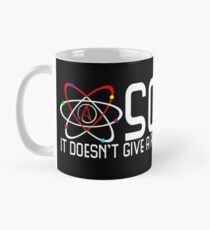 Science Doesn't Give A Fuck Mug