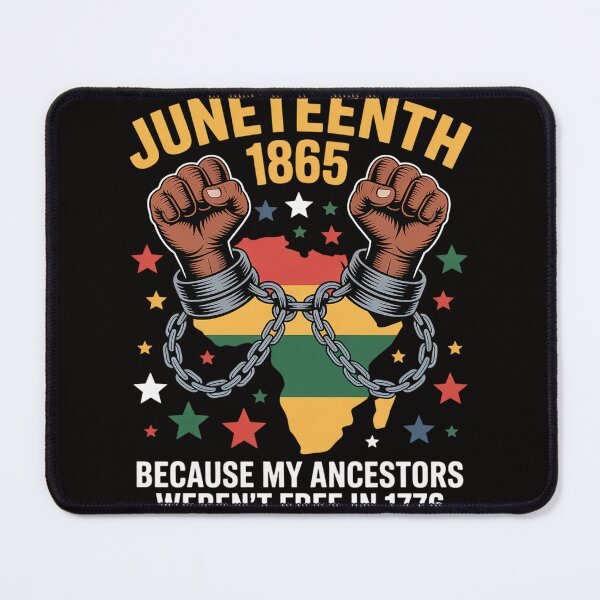 Item preview, My Ancestors Weren't Free In 1776, Juneteenth 1865 July 4th designed and sold by chaeningplan.