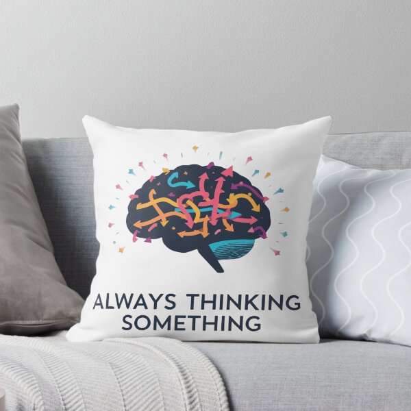 Item preview, Always Thinking Something Mind Never Really Rests designed and sold by Katzpy.