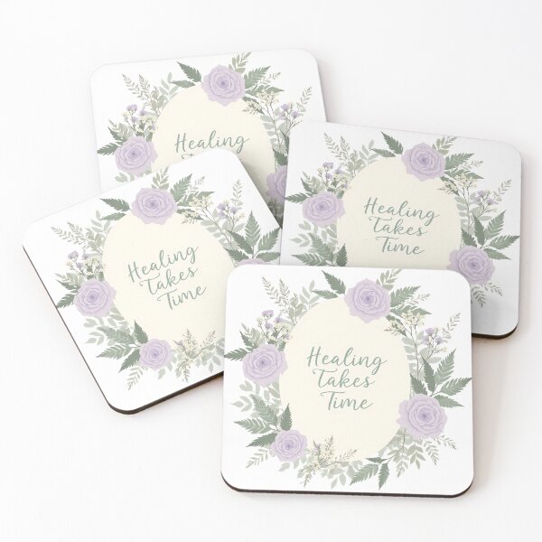 Item preview, Healing takes time with flowers arranged in a decorative design on a light background designed and sold by SpaceartLilu.