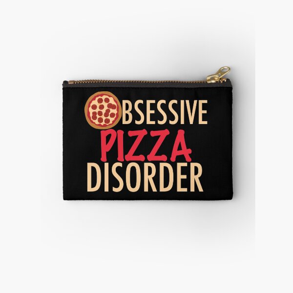 Item preview, Obsessive Pizza Disorder designed and sold by Epic Love Designs.