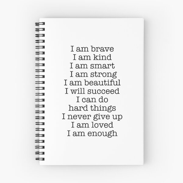 Item preview, I am brave  I am kind  I am smart  I am strong  I am beautiful  I will succeed  I can do hard things  I never give up  I am loved  I am enough  designed and sold by corbrand.
