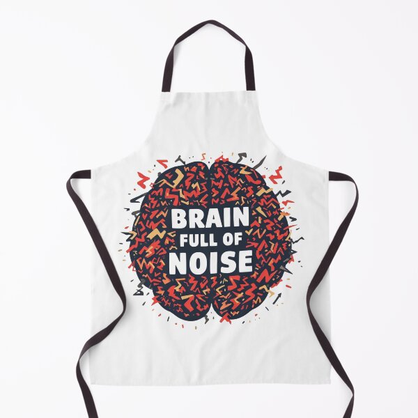 Item preview, Brain Full Of Noise Always Thinking Inside designed and sold by Katzpy.