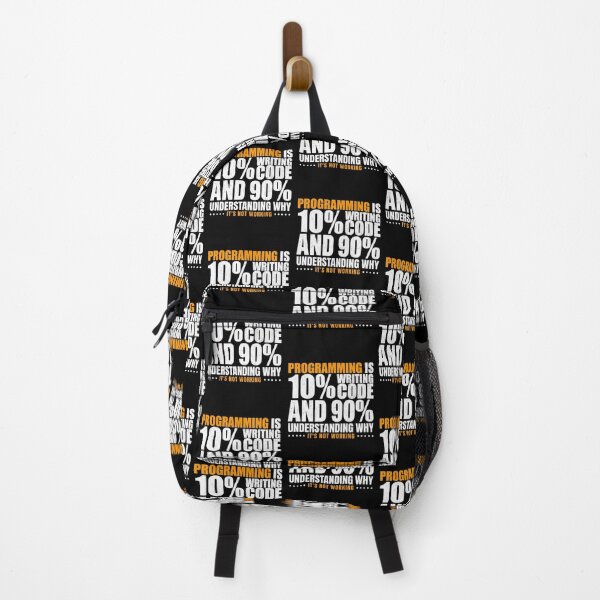 Item preview, Programming Is 10% Writing Code And 90% Understanding Why It's Not Working Office Humor designed and sold by Gogetgiggles.