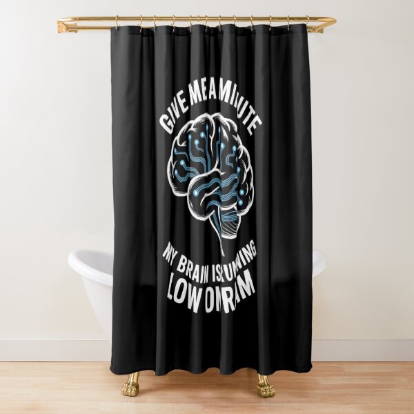 Item preview, Give Me A Minute My Brain Is Running Low On Ram Tech Humor designed and sold by Gogetgiggles.