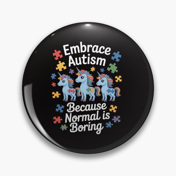 Item preview, Embrace Autism Because Normal Is Boring Unicorn Autism Day designed and sold by HesterFoley.