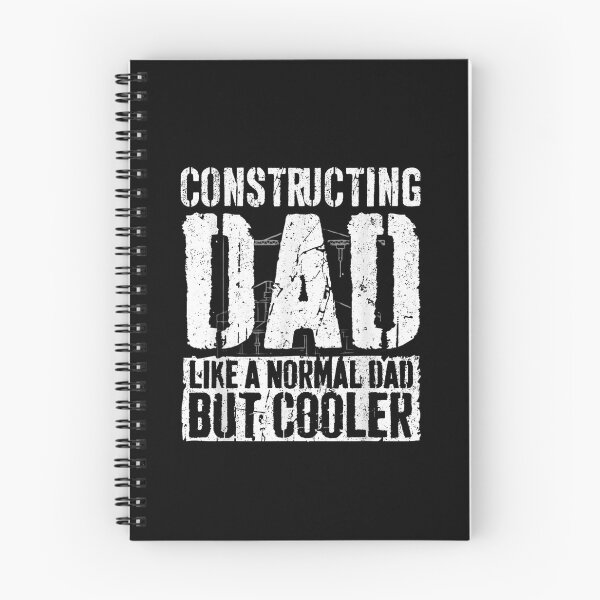 Item preview, Constructing Dad Like A Normal Dad But Cooler designed and sold by Gogetgiggles.