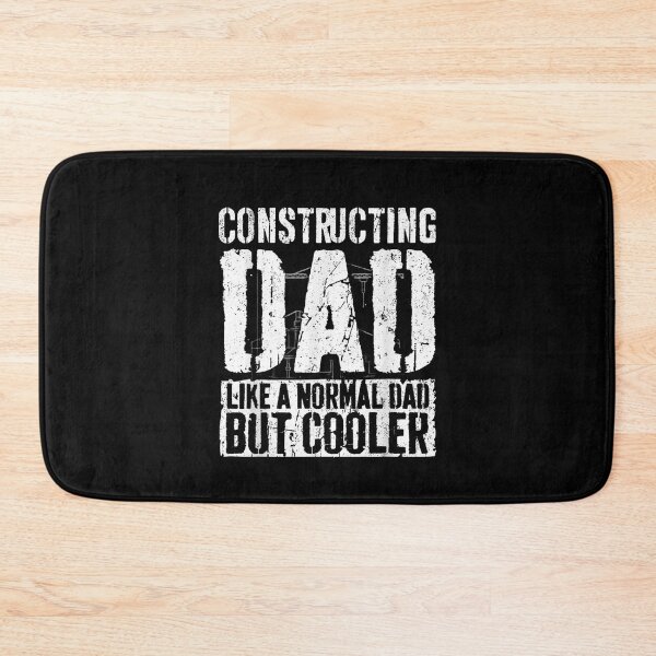 Item preview, Constructing Dad Like A Normal Dad But Cooler designed and sold by Gogetgiggles.
