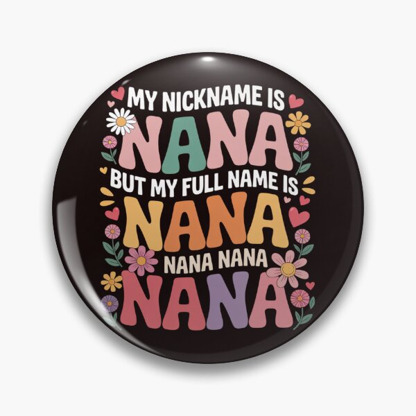 Item preview, My Nickname Is Nana But My Full Name - Grandma Mother's Day designed and sold by MichaelStalkas.