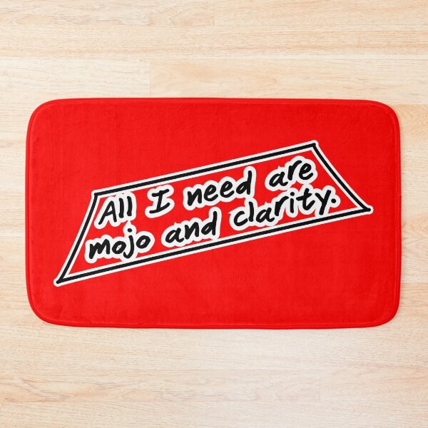 Item preview, All I need are mojo and clarity, red background designed and sold by mntimg.