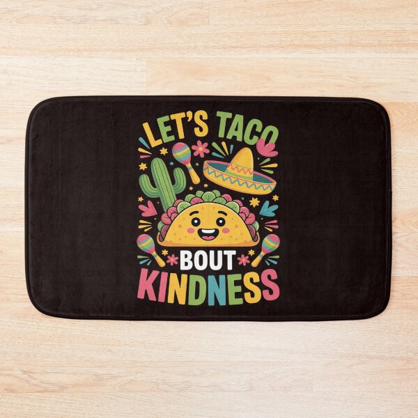 Item preview, Let's Taco Bout Kindness Cinco De Mayo Cute Mexican Party designed and sold by MichaelStalkas.