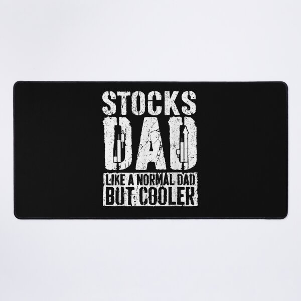 Item preview, Stocks Dad Like A Normal Dad But Cooler Father's Day Gift designed and sold by Gogetgiggles.