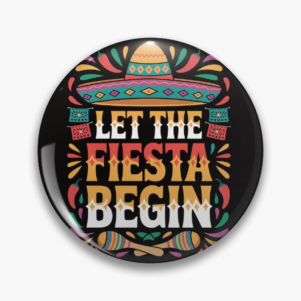 Item preview, Let The Fiesta Begin Men Women Kids Cinco De Mayo designed and sold by HudsonErik.