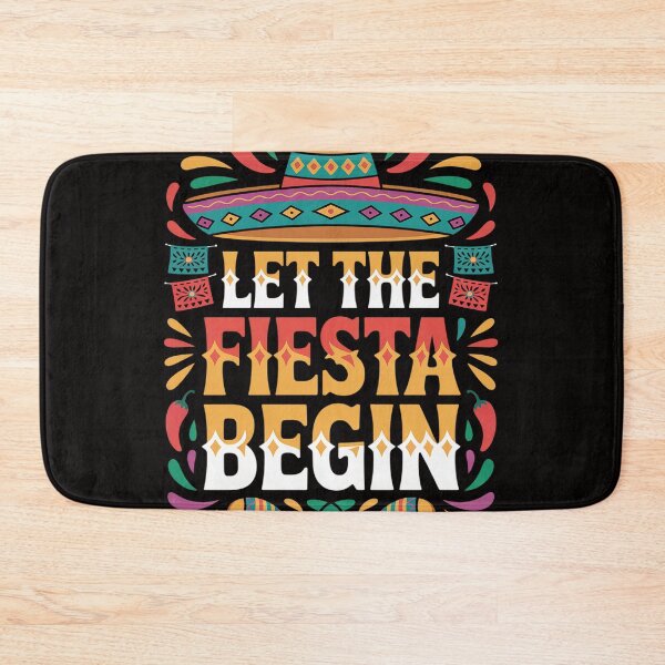 Item preview, Let The Fiesta Begin Men Women Kids Cinco De Mayo designed and sold by HudsonErik.