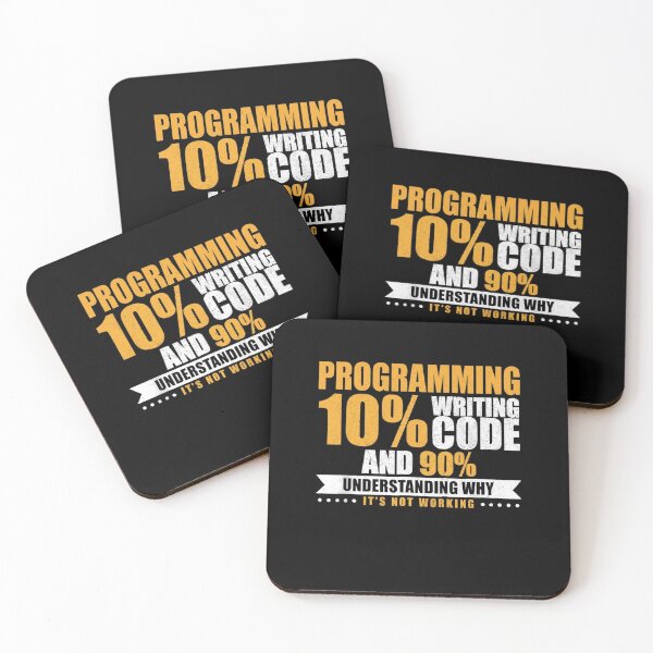 Item preview, Programming 10% Writing Code And 90% Understanding Why It's Not Working designed and sold by Gogetgiggles.