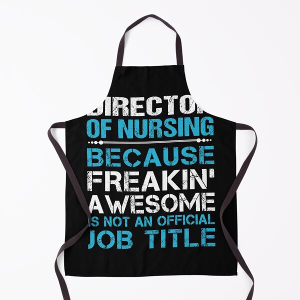 Item preview, Director Of Nursing designed and sold by GaliguineChines.