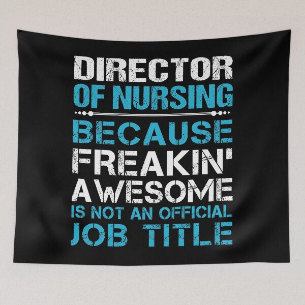 Item preview, Director Of Nursing designed and sold by GaliguineChines.
