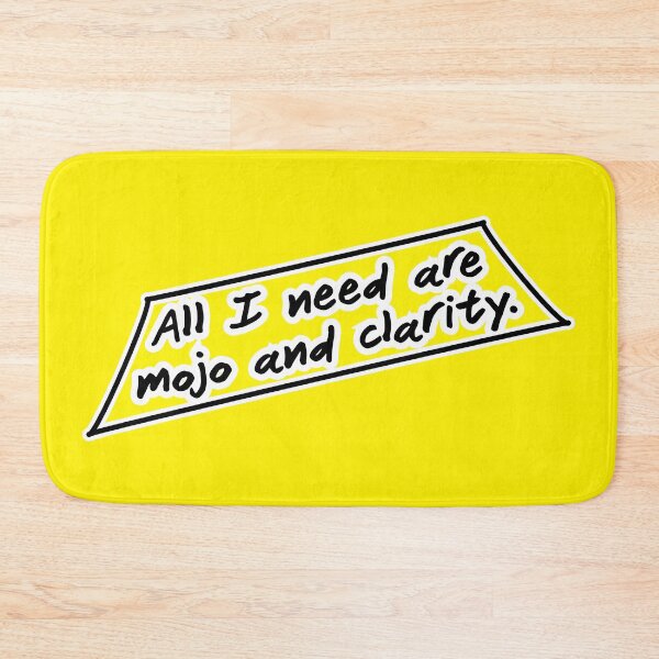 Item preview, All I need are mojo and clarity, yellow background designed and sold by mntimg.