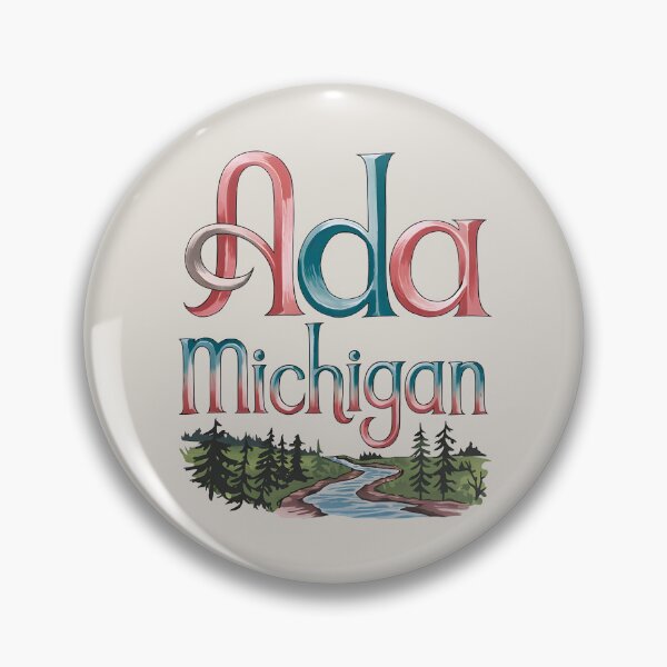 Artikelvorschau, Ada, Michigan, Ada Mi, Ada Michigan entworfen und verkauft von MoMidoStore.