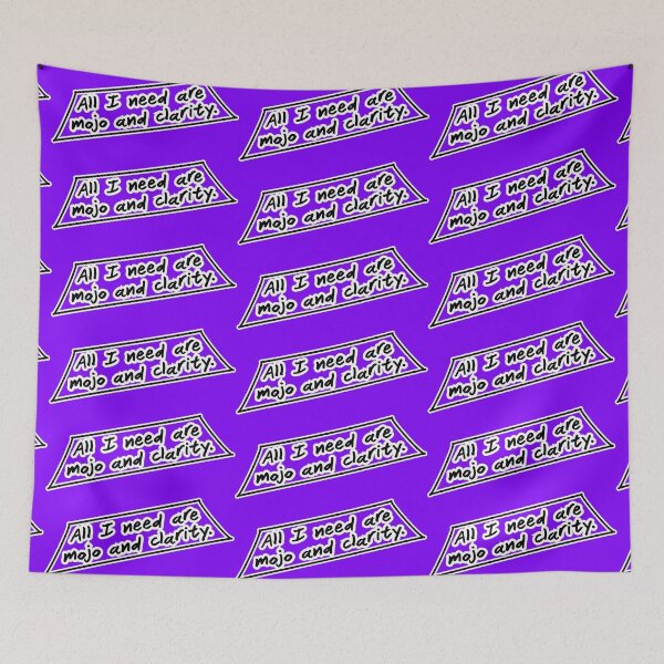 Item preview, All I need are mojo and clarity, purple background designed and sold by mntimg.
