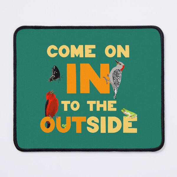 Item preview, Come on In to the Outside designed and sold by LauraWolfArtist.