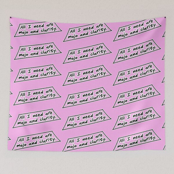 Item preview, All I need are mojo and clarity, pink background designed and sold by mntimg.