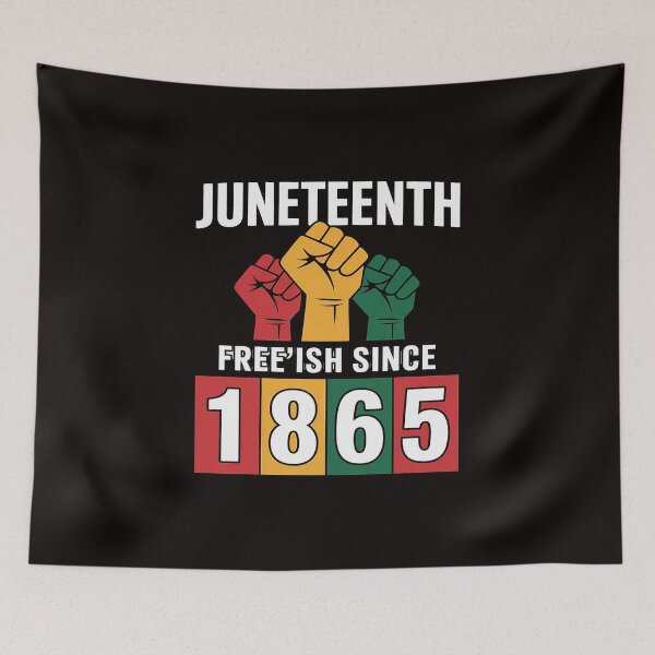 Item preview, Juneteenth Freeish Since 1865 designed and sold by cherylbartlett.
