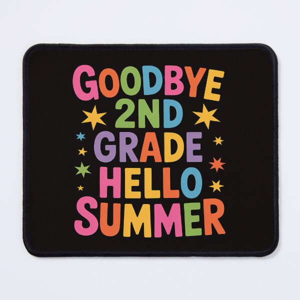 Item preview, Goodbye 2nd Grade Hello Summer Last Day Of School Graduation designed and sold by cherylbartlett.
