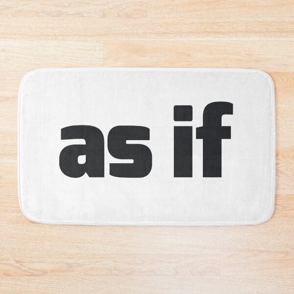 Item preview, as if, Bold designed and sold by Memes N Lore .