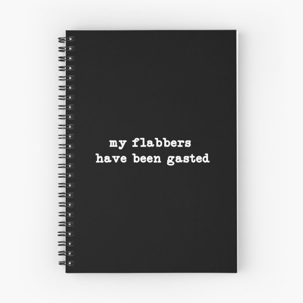 Item preview, My Flabbers Have Been Gasted,Flabbergasted designed and sold by CloudyPress.