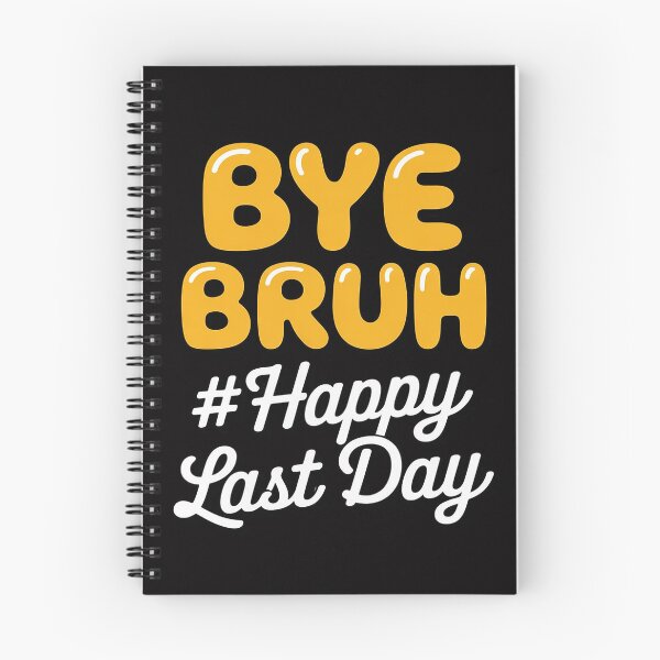 Item preview, Bye Bruh Teacher Happy Last Day of School Kids Hello Summer designed and sold by gerardostokes.