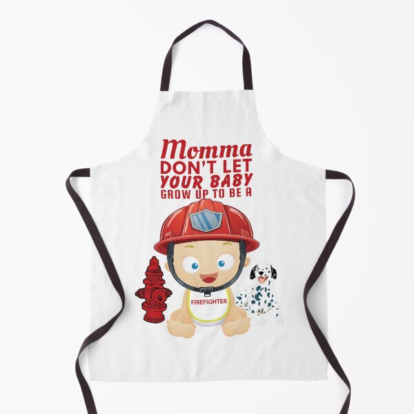 Item preview, Funny Firefighter Joke – Momma Don’t Let Your Baby Grow Up To Be a Firefighter designed and sold by SnarkSharks.