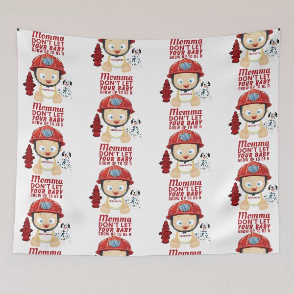 Item preview, Funny Firefighter Joke – Momma Don’t Let Your Baby Grow Up To Be a Firefighter designed and sold by SnarkSharks.