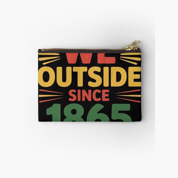 Item preview, We Outside Since 1865 Black Pride Afro Juneteenth designed and sold by jewellmeyers.